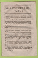 1826 - BULLETIN DES LOIS 71 - CONSCRIPTION - LA MOTTE CHALANCON - DOUAI - ERNEE - LEON PATAS D'ILLIERS OLIVET - Décrets & Lois