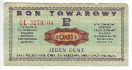 (Billets). Pologne. Communist Poland. Foreing Exchange Certificate Bon Towarowy PKO 1 C 1969 GL 3278104 & 2 C GO 2155326 - Pologne