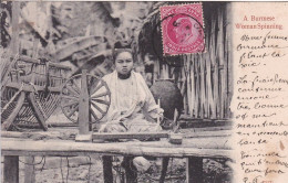 A Burmese Woman Spinning Burma Myanmar Birmanie Postcard Used 1904 From CHANDERNAGOR India Inde - Myanmar (Burma)