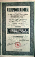 Comptoir Linier - Paris - 1934 - Action Ordinaire De 100 Francs Au Porteur - Other & Unclassified
