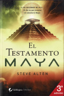 El Testamento Maya - Steve Alten - Literature