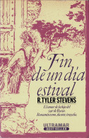 Fin De Un Día Estival - R. Tyler Stevens - Literature