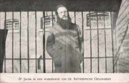 METIERS - Dr Jacob In Een Wandelhok Van De Antwerpsche Gebangenis - Carte Postale Ancienne - Prison