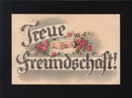 Treue Freundschaft! Schriftzug Glitzer Hände Rote Rosen, Gerstetten 23.9.1912 - Hold To Light