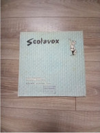 Vinyle 33 Tours Scolavox - Autres & Non Classés
