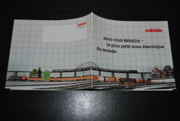 Mini-Club Marklin Le Plus Petit Train électrique Du Monde Catalogue Français 1984-85 - Ecartement Z 1:220 Motrices Décor - Französisch