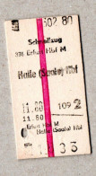 A08] BRD -  Gebr. Pappfahrkarte - Schnellzug Erfurt Nach Halle (1980) - Europe