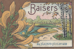 CPA  Baisers De Saint Sulpice Décors Floral - Saint Sulpice