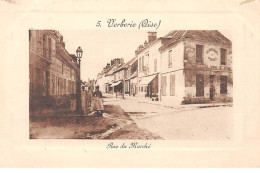 VERBERIE - Rue Du Marché - Très Bon état - Verberie