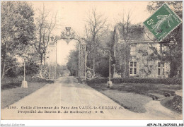 AEFP6-78-0560 - VAUX-DE-CERNAY - Grille D'honneur Du Parc - Propriété Du Baron H De Rothschid - Vaux De Cernay