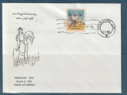 Myanmar - Birmanie - Burma - YT N° 107 - FDC Premier Jour Journée Du Paysan - Peasant's Day - 1966 - Myanmar (Birmanie 1948-...)