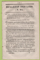 1826 - BULLETIN DES LOIS 84 - LILLE - BORDEAUX - FONTENAY LE COMTE BOULANGER - NARBONNE ABATTOIR - - Décrets & Lois