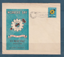 Myanmar - Birmanie - Burma - YT N° 108 - FDC Premier Jour - Premier Mai - May Day - Journée Du Travail - 1967 - Myanmar (Birmanie 1948-...)