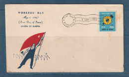 Myanmar - Birmanie - Burma - YT N° 108 - FDC Premier Jour - Premier Mai - May Day - Journée Du Travail - 1967 - Myanmar (Birmanie 1948-...)