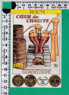 R728 ETIQUETTE COEUR DE CHAUFFE SAINTE ROSE GUADELOUPE OR 1986 - Rhum