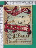 R732 ETIQUETTE PUNCH  AU  RHUM LIQUEURS BARAT GUJAN MESTRAS GIRONDE VOILIERS - Rhum