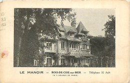 80* BOIS DE CISE  Le Manoir                MA81.1045 - Bois-de-Cise