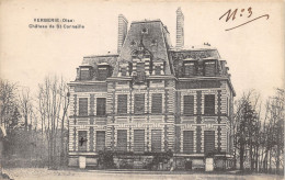 60-VERBERIE-CHÂTEAU DE SAINT CORNEILLE-N°T290-D/0233 - Verberie