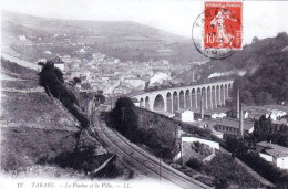 69 - Rhone -   TARARE - Le Viaduc Et La Ville - Tarare