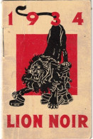 CALENDRIER PUBLICITAIRE DE POCHE ANNEE 1934 PUBLICITE BOITE A CLE CIRAGE LE LION NOIR PRODUIT MIROR LEOR DIABOLIC MYOTOX - Klein Formaat: 1921-40