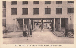 Drancy Les Premiers Gratte Ciel De La Region Parisienne - Drancy