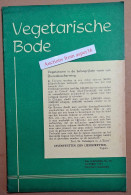 Maandblad "Vegetarische Bode" Orgaan Van Nederlandsche Vegetariër Bond" October 1951 (Vegetarian) - Collections