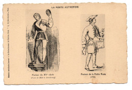 Poste , Facteurs De La Poste D'autrefois - Post & Briefboten