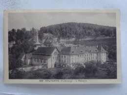 HAUTERIVE    L'ABBAYE    NO81 - Hauterive