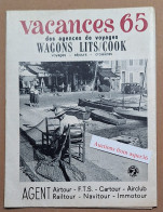 Brochure "Vacances 1965" Des Agences De Voyages Wagons Lits / Cook - Collections