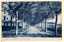 31839 /  ◉  Peu Commun GERONA Cataluña Caldas MALAVELLA Rambla Recolons 1925 à Angel VILLAMOR Madride BUSQUETS Spain - Gerona