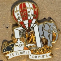 ELEPHANT - ELEFANT - EGF - N°158 - LE TEMPLE DU PIN'S - PRENONS LEUR DEFENSE - CHAT-LAPIN-MARIGNY-MONTGOLFIERE ROUGE(30) - Arthus Bertrand