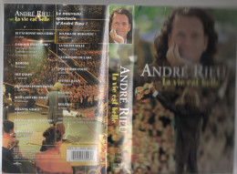 Cassette VHS-ANDRE RIEU-la Vie Est Belle, 16 Succès-durée Env 65 Mn-frais D'envoi Pour La F 6.70 - Concert En Muziek