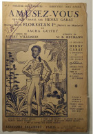 Partition "Amusez-vous" - De 1934 -  De L'Opérette "FLORESTAN 1er Prince De Monaco" - Musiques HEYMANN - Scores & Partitions