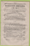 1826 - BULLETIN DES LOIS 98 - BUDGET EXERCICE 1824 - EXERCICE 1825 CREDITS SUPPLEMENTAIRES - Décrets & Lois