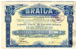 BRAILA - Tramways Et Éclairage Électriques; Action De Dividende (Roumanie) - Spoorwegen En Trams