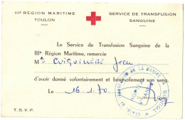 MILITARIA CROIX ROUGE VAR IIIe REGION MILITAIRE TOULON SERVICE TRANSFUSION SANGUINE DE LA MARINE HÔPITAL STE ANNE TOULON - Other & Unclassified