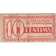 Espagne, 10 Centimes, 1939-12-31, TARRAGONA, TB+ - Monetary /of Necessity