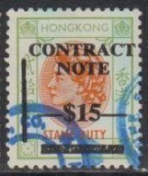 Hong Kong 1972 Queen Elizabeth II Contract Note Revenue Stamp $15 Surcharged On $20 Single Fine Used - Oblitérés