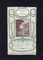 Programme - THEATRE Des VARIETES  1907 - Programmi