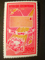 Timbre Neuf De République Centrafricaine / Mint Stamp From Central Africa :  Centenaire UPU 1974 - Centrafricaine (République)