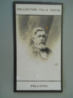 COLLECTION FELIX POTIN - CÉLÉBRITÉS - FALLIERES - Félix Potin