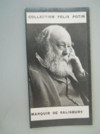COLLECTION FELIX POTIN - CÉLÉBRITÉS - MARQUIS DE SALISBURY - Félix Potin