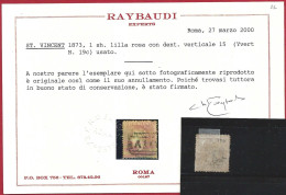 1873 ST. VINCENT - Yv. N. 19c 1sh. Lilla Rosa USATO Certificato Raybaudi - Other & Unclassified