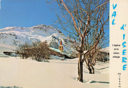 73 VAL D ISERE LE VILLAGE ET L EGLISE - Val D'Isere