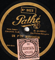 Disque SAPHIR, Pathé 29 Cm. Etat Ex. N° 3629 Chanté Par M. ALIBERT.UN P'TIT ACCORDEON - PLACE DE L'OPERA - 78 T - Disques Pour Gramophone