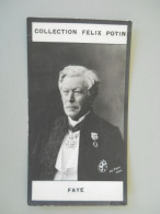 COLLECTION FELIX POTIN - CÉLÉBRITÉS - FAYE - SAVANT - Félix Potin