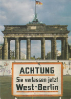 D-10785 Berlin - Brandenburger Tor Mit Mauer - Schild - Brandenburger Tor