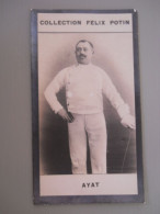 COLLECTION FELIX POTIN - Louis AYAT - ESCRIME - Née à SAINT-MYON - Félix Potin