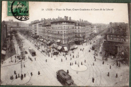 69 - LYON - Place Du Pont Cours Gambetta Et Cours De La Liberté - Lyon 7