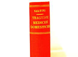 Tragedie Medicee Domestiche Vintage 1898 Raro - Livres Anciens